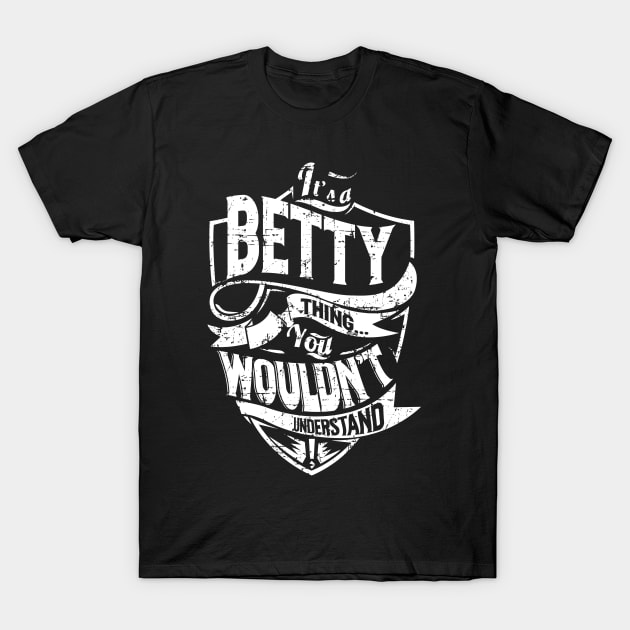 BETTY T-Shirt by davidmarisa